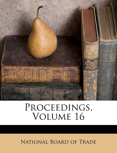 Proceedings, Volume 16