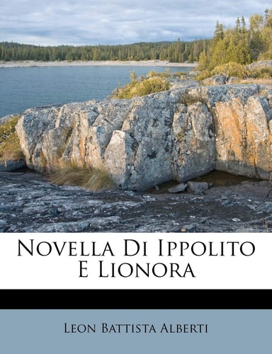 Novella Di Ippolito E Lionora (English and Italian Edition)