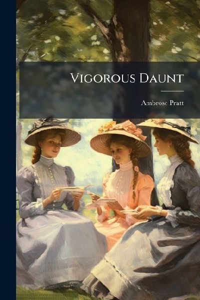 Vigorous Daunt: Billionaire
