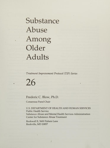 Substance Abuse Among Older Adults: Quick Guide for Clinicians Based on TIP 26