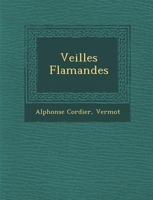 Veill&#65533;es Flamandes