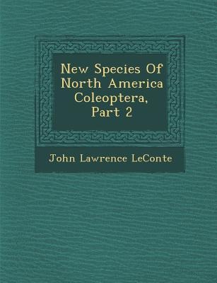 New Species of North America Coleoptera, Part 2