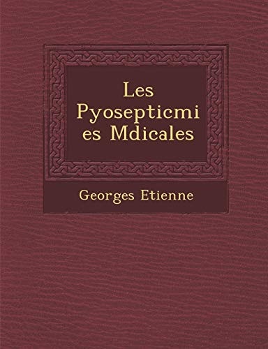 Les Pyosepticmies Mdicales