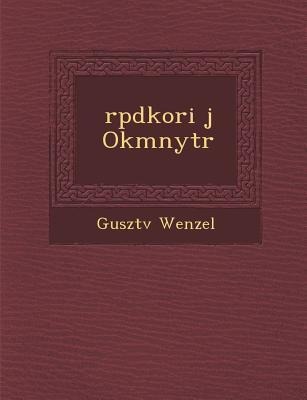 &#65533;rp&#65533;dkori &#65533;j Okm&#65533;nyt&#65533;r