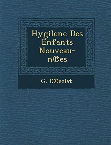 Hygilene Des Enfants Nouveau-n℗es