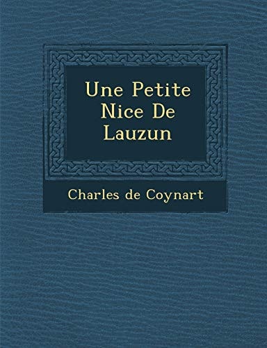 Une Petite Nice De Lauzun