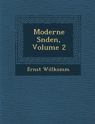 Moderne S Nden, Volume 2 (English and German Edition)