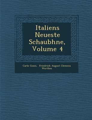 Italiens Neueste Schaub Hne, Volume 4