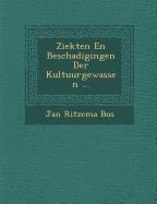 Ziekten En Beschadigingen Der Kultuurgewassen ...