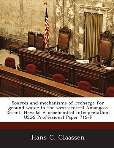 Sources and mechanisms of recharge for ground water in the west-central Amargosa Desert, Nevada: A geochemical interpretation: USGS Professional Paper 712-F