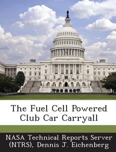 The Fuel Cell Powered Club Car Carryall