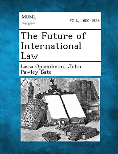 The Future of International Law