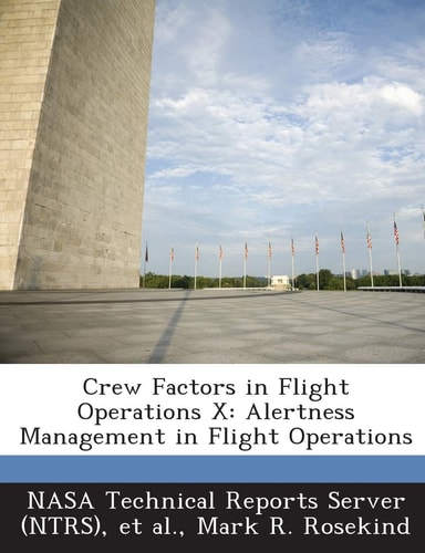 Crew Factors in Flight Operations X: Alertness Management in Flight Operations
