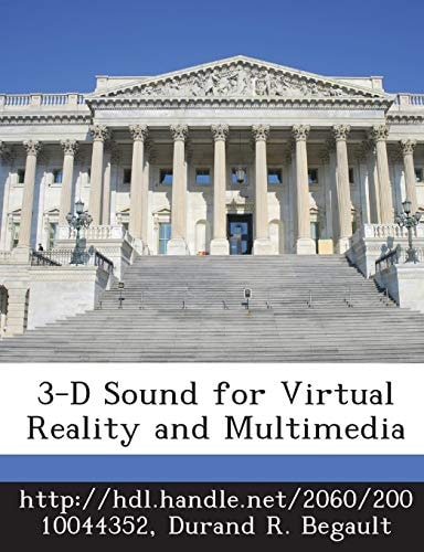 3-D Sound for Virtual Reality and Multimedia