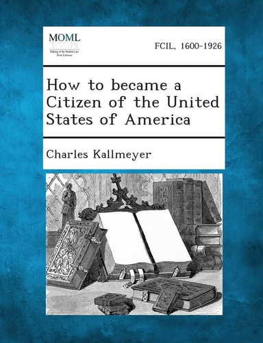 How to Became a Citizen of the United States of America