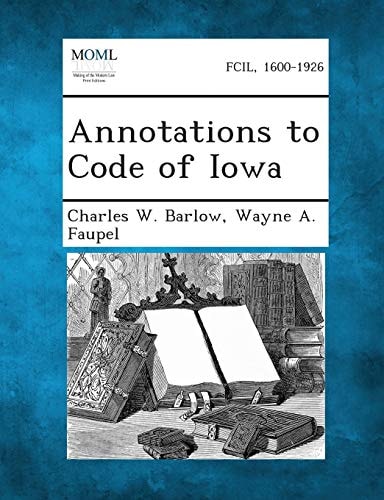 Annotations to Code of Iowa