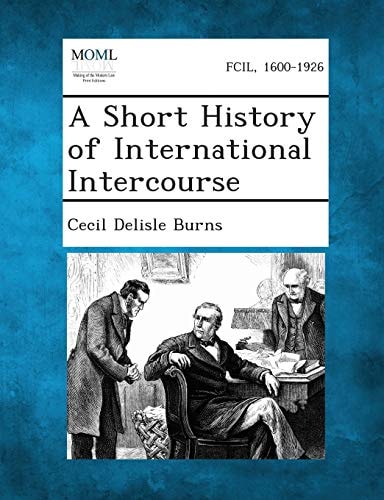 A Short History of International Intercourse