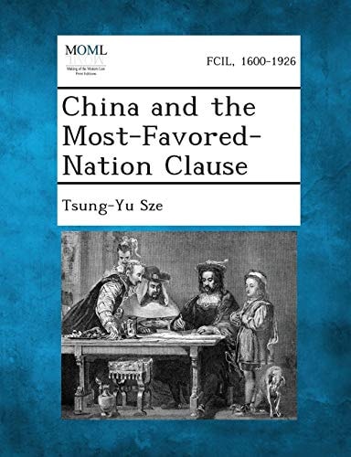 China and the Most-Favored-Nation Clause