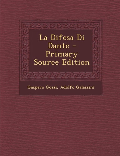 La Difesa Di Dante (English and Italian Edition)
