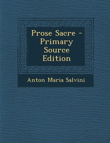 Prose Sacre (English and Italian Edition)