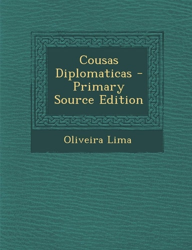 Cousas Diplomaticas (English and Portuguese Edition)
