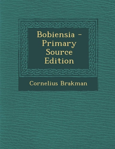 Bobiensia (English and Latin Edition)