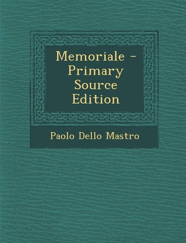 Memoriale - Primary Source Edition (English and Italian Edition)