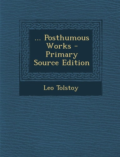 Posthumous Works (English and Russian Edition)
