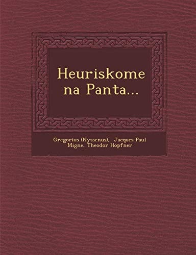 Heuriskomena Panta...