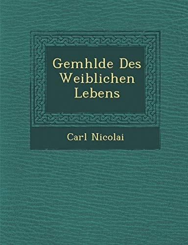 Gemhlde Des Weiblichen Lebens