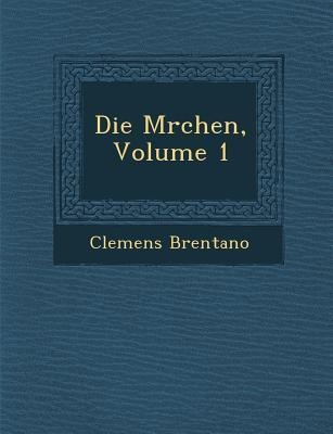 Die M&#65533;rchen, Volume 1