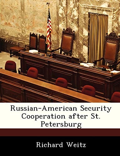 Russian-American Security Cooperation after St. Petersburg