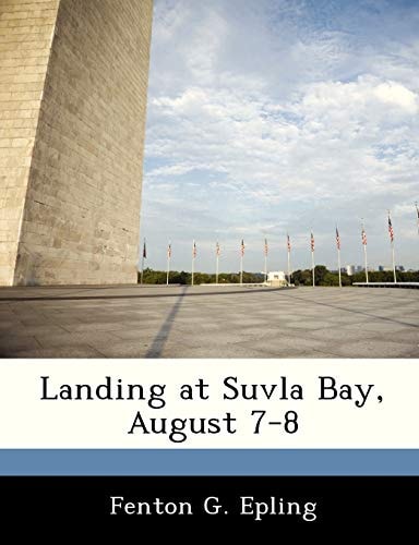Landing at Suvla Bay, August 7-8