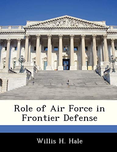 Role of Air Force in Frontier Defense