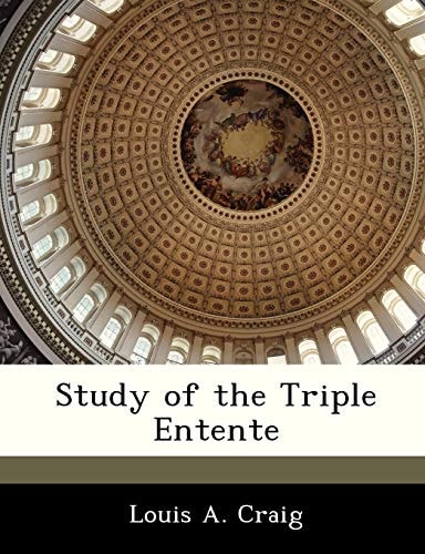Study of the Triple Entente