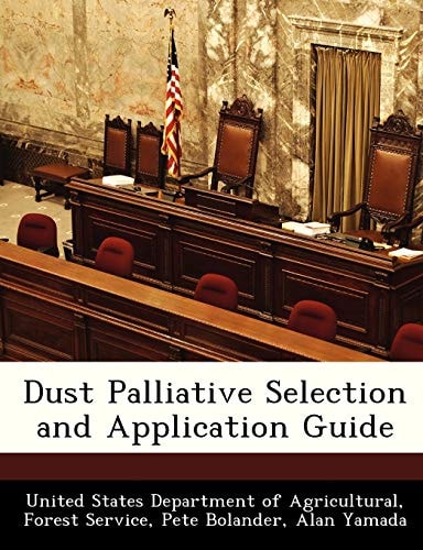 Dust Palliative Selection and Application Guide