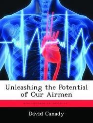 Unleashing the Potential of Our Airmen