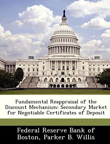 Fundamental Reappraisal of the Discount Mechanism: Secondary Market for Negotiable Certificates of Deposit