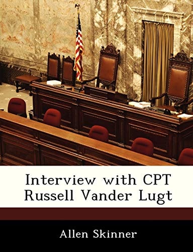 Interview with CPT Russell Vander Lugt