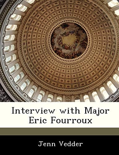 Interview with Major Eric Fourroux