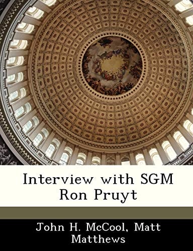 Interview with SGM Ron Pruyt