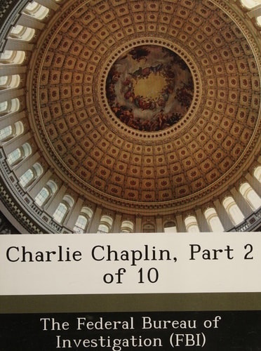 Charlie Chaplin, Part 2 of 10