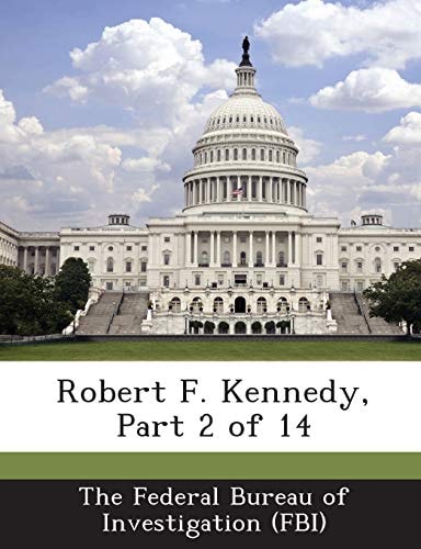 Robert F. Kennedy, Part 2 of 14