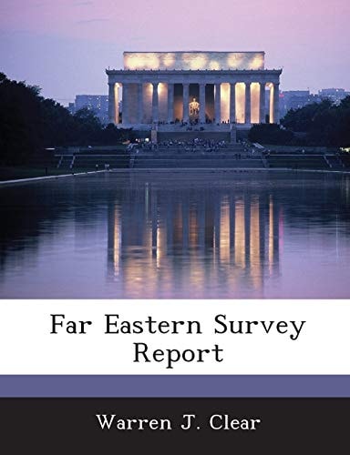Far Eastern Survey Report
