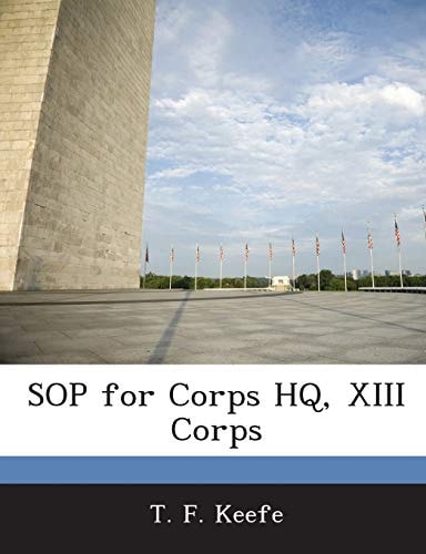 SOP for Corps HQ, XIII Corps