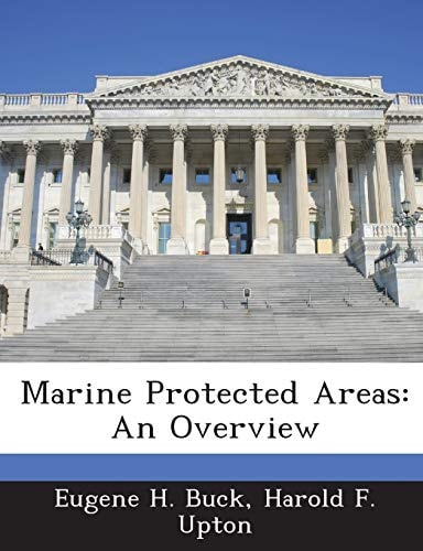 Marine Protected Areas: An Overview