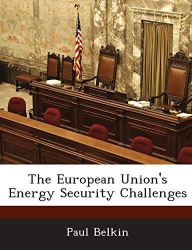 The European Union's Energy Security Challenges