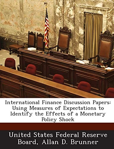 International Finance Discussion Papers: Using Measures of Expectations to Identify the Effects of a Monetary Policy Shock