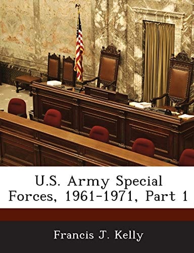 U.S. Army Special Forces, 1961-1971, Part 1