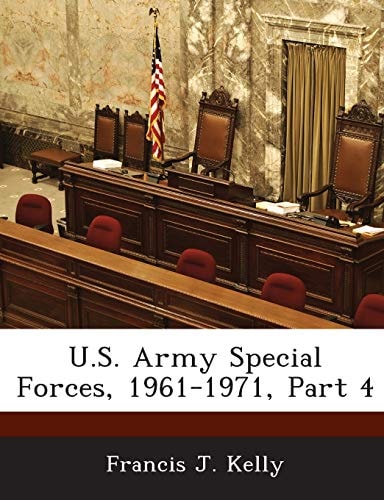 U.S. Army Special Forces, 1961-1971, Part 4